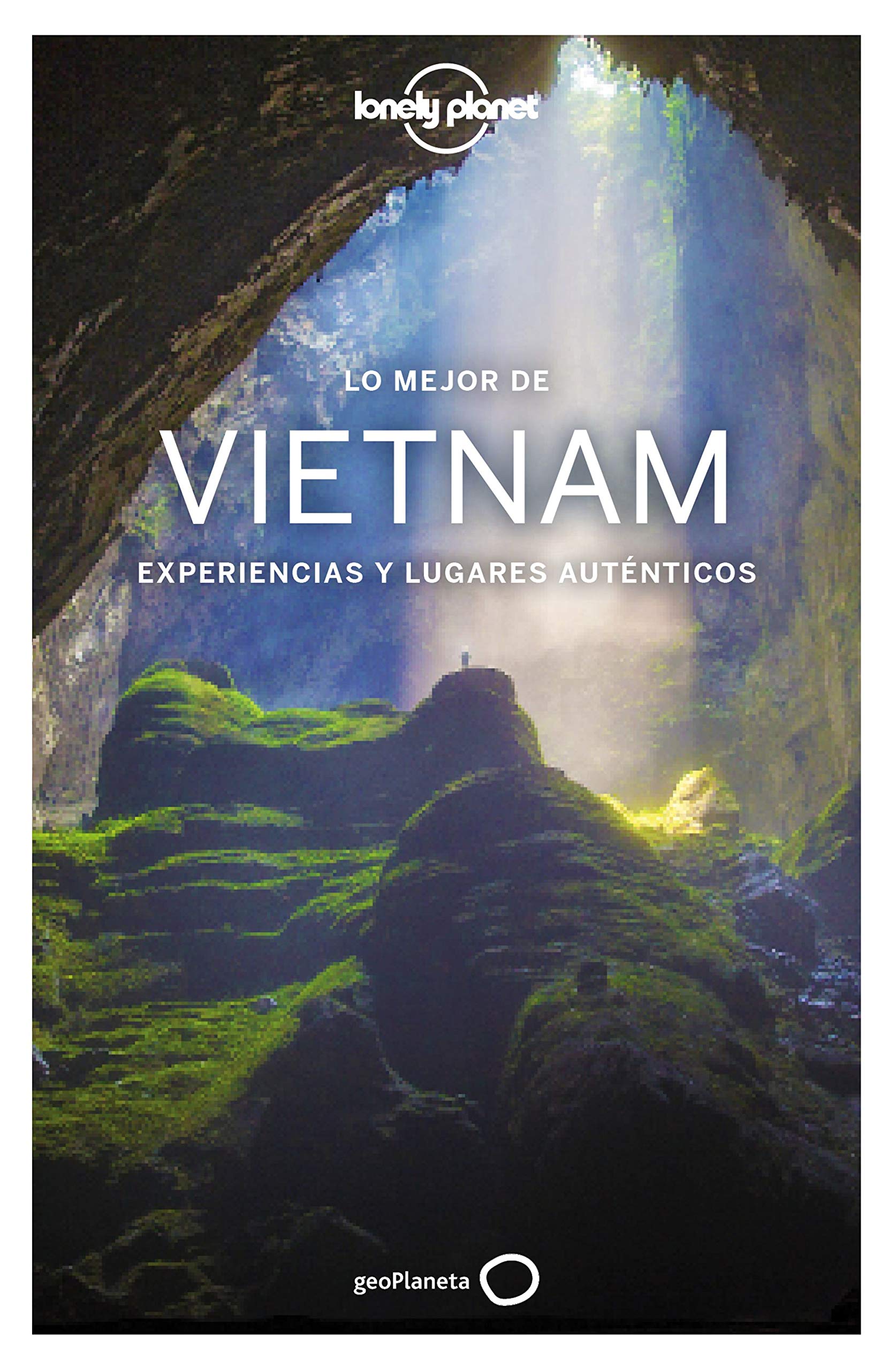 Lo Mejor De Vietnam 1 (Guías Lo Mejor De País Lonely Planet) 
