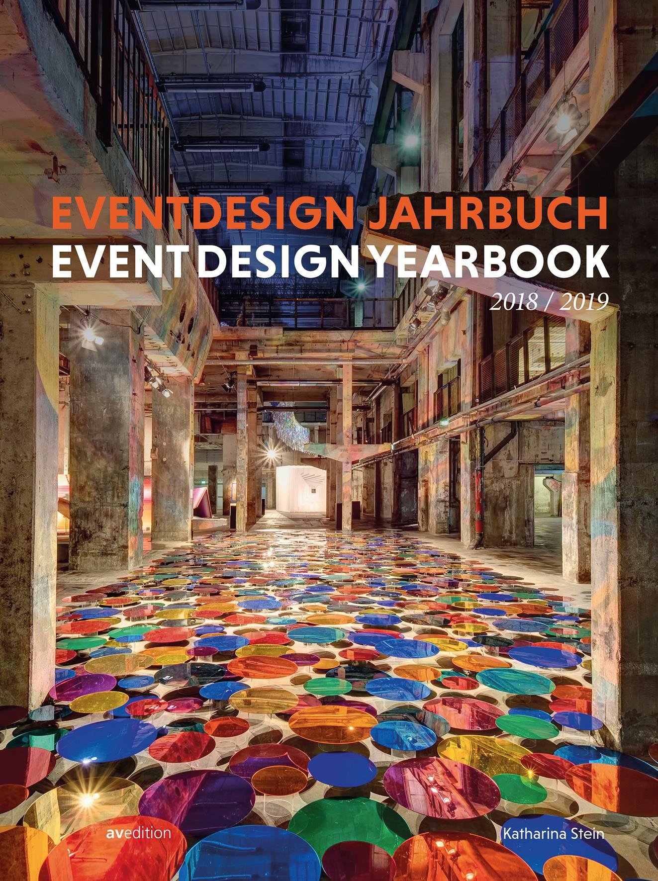 Eventdesign Jahrbuch 2018 / 2019 (Event Design Yearbook) 
